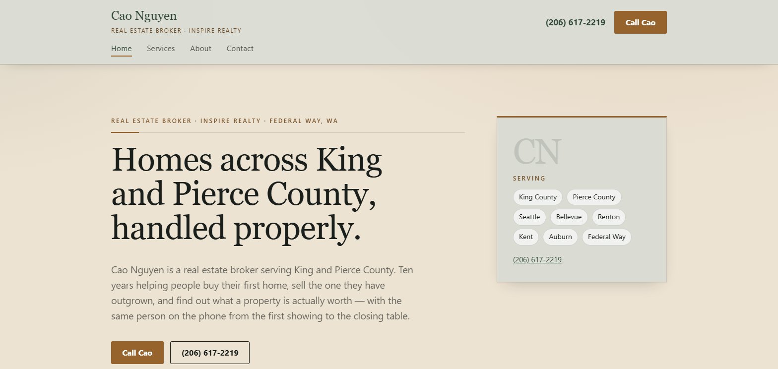 The Cao Nguyen homepage: a warm tan page with a forest-green masthead reading 'Cao Nguyen, real estate broker, Inspire Realty'. A large serif headline reads 'Homes across King and Pierce County, handled properly', with a gold 'Call Cao' button and his phone number beside it, and a card listing the cities he serves.
